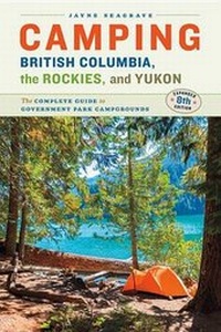 Abbildung von: Camping British Columbia, the Rockies, and Yukon - Heritage House