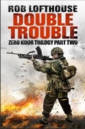 Cover: Zero Hour Trilogy: Double Trouble - riverrun