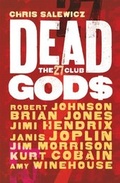 Cover: Dead Gods: The 27 Club - Quercus Publishing