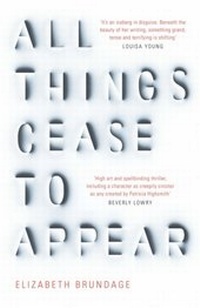 Enlarge image Cover: All Things Cease to Appear - Quercus