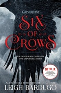 Cover: Six of Crows - Orion Children's Books