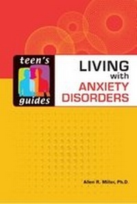 Enlarge image Cover: Living with Anxiety Disorders - Facts On File Inc