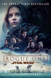 Enlarge image Cover: Rogue One: A Star Wars Story - Arrow Books Ltd