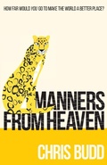 Cover: Manners from Heaven - SilverWood Books Ltd