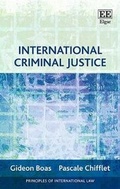 Cover: International Criminal Justice - Edward Elgar Publishing