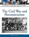 Cover: Civil War and Reconstruction - Facts On File Inc