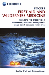Abbildung von: Pocket First Aid and Wilderness Medicine - Cicerone Press