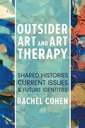 Cover: Outsider Art and Art Therapy - Jessica Kingsley Publishers