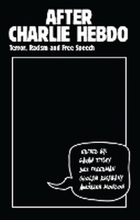 Enlarge image Cover: After Charlie Hebdo - Zed Books Ltd