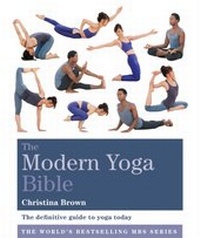 Abbildung von: The Modern Yoga Bible - Godsfield Press