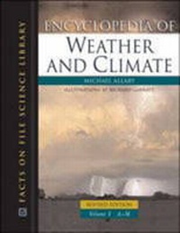 Enlarge image Cover: Encyclopedia of Weather and Climate - Facts On File Inc