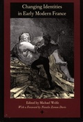 Cover: Changing Identities in Early Modern France - Duke University Press