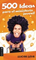 Cover: 500 Ideas para el ministerio juvenil - Vida