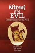 Cover: Kittens are Evil - Triarchy Press