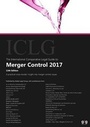 Cover: The International Comparative Legal Guide to: Merger Control 2017 - Global Legal Group Ltd