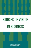 Cover: Stories of Virtue in Business - University Press of America