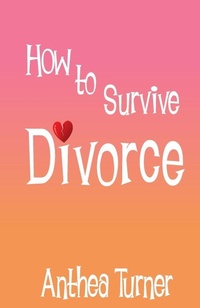 Enlarge image Cover: How to Survive Divorce - Splendid Publications Limited