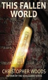 Enlarge image Cover: This Fallen World - Woods Publishing