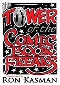 Cover: The Tower of the Comic Book Freaks - Caliber Comics