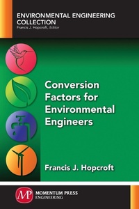 Enlarge image Cover: Conversion Factors for Environmental Engineers - Momentum Press