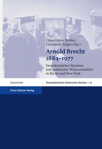 Abbildung von: Arnold Brecht 1884-1977 - Franz Steiner Verlag
