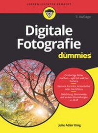 Abbildung von: Digitale Fotografie für Dummies - Wiley-VCH