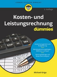 Abbildung von: Kosten- und Leistungsrechnung für Dummies - Wiley-VCH