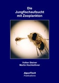 Cover: Die Jungfischaufzucht mit Zooplankton - AquaTech Publications