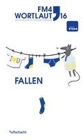 Cover: FM4 Wortlaut 16. FALLEN - Luftschacht