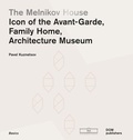 Cover: The Melnikov House - DOM publishers