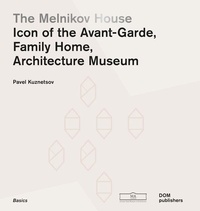 Enlarge image Cover: The Melnikov House - DOM publishers