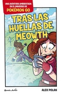 Cover: Pok&eacute;mon Go. Tras las huellas de Meowth - Editorial Planeta, S.A.