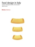 Cover: Food Design in Italy - Mondadori Electa