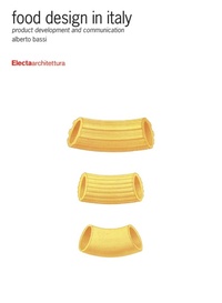 Abbildung von: Food Design in Italy - Mondadori Electa