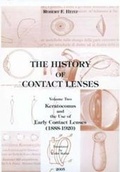 Cover: History of Contact Lenses : Keratoconus and the Use of Early Contact Lenses (1888-1920): 2 - Kugler Publications