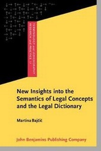 Abbildung von: New Insights into the Semantics of Legal Concepts and the Legal Dictionary - John Benjamins Publishing Co