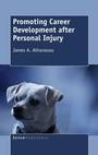 Cover: Promoting Career Development after Personal Injury - Brill