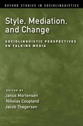 Cover: Style, Mediation, and Change - OUP eBook