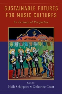 Abbildung von: Sustainable Futures for Music Cultures - OUP eBook