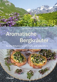 Abbildung von: Aromatische Bergkräuter - Haupt Verlag