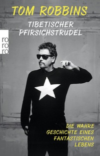 Abbildung von: Tibetischer Pfirsichstrudel - Rowohlt Taschenbuch