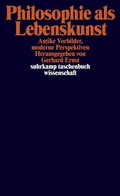 Cover: Philosophie als Lebenskunst - Suhrkamp