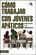 Cover: C&oacute;mo trabajar con j&oacute;venes ap&aacute;ticos - Vida