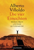 Cover: Die vier Einsichten - Goldmann