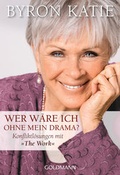 Cover: Wer w&auml;re ich ohne mein Drama? - Goldmann