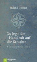 Cover: Du legst die Hand mir auf die Schulter - Neukirchener Verlag