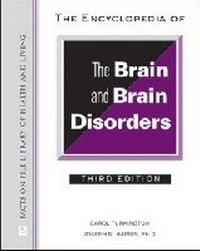 Enlarge image Cover: The Encyclopedia of the Brain and Brain Disorders - Facts On File Inc
