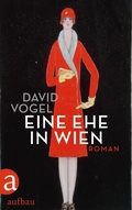 Cover: Eine Ehe in Wien - Aufbau
