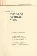 Cover: Guide to Managing Approval Plans - ALA Editions
