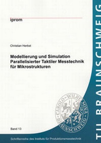 Enlarge image Cover: Modellierung und Simulation Parallelisierter Taktiler Messtechnik für Mikrostrukturen - Shaker